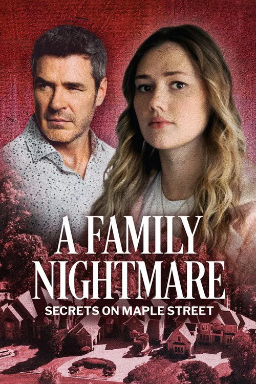 A Family Nightmare: Secrets on Maple Street (2024) poster