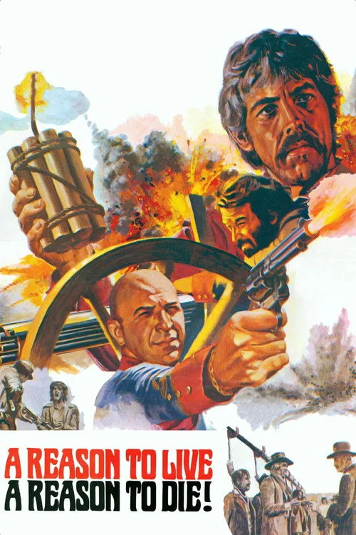A Reason to Live, a Reason to Die (1972) poster