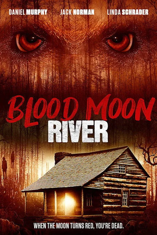 Blood Moon River (2017) poster