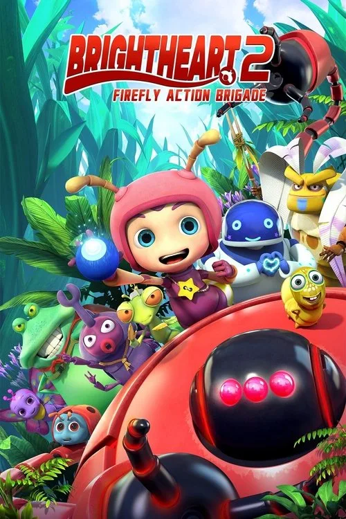 Brightheart 2: Firefly Action Brigade (2020) poster