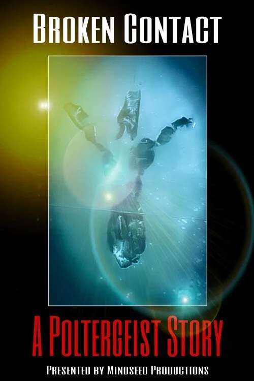 Broken Contact - A Poltergeist Story (2020) poster