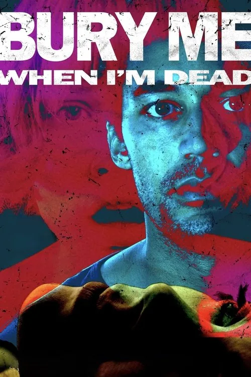 Bury Me When I'm Dead (2025) poster