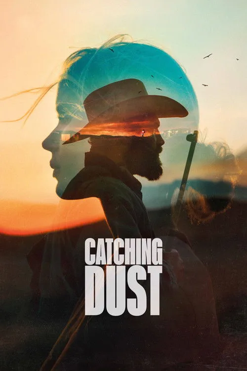 Catching Dust (2024) poster