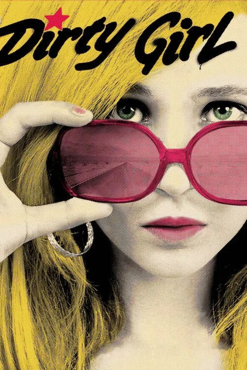 Dirty Girl (2010) poster