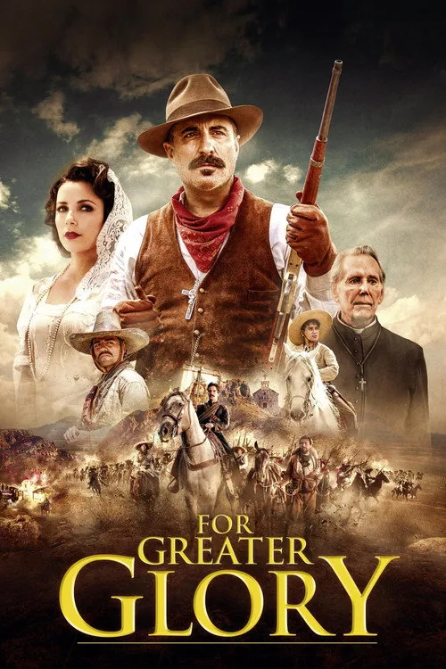 For Greater Glory: The True Story of Cristiada (2012) poster