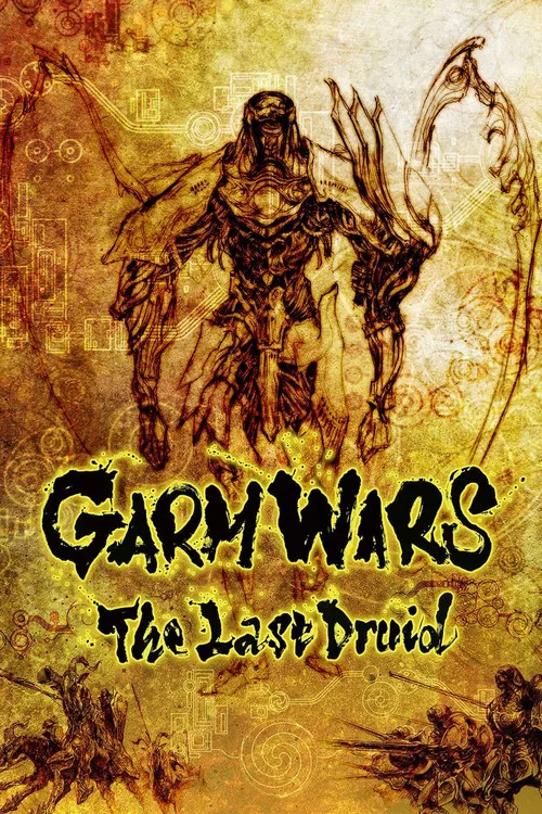 Garm Wars: The Last Druid (2014) poster