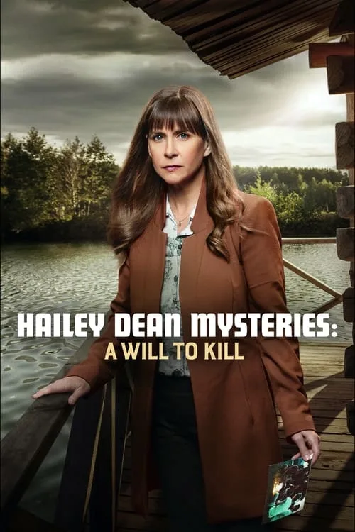 Hailey Dean Mystery: A Will to Kill (2018) poster