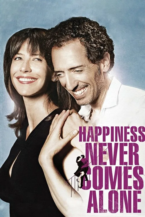 Happiness Never Comes Alone (2012) poster