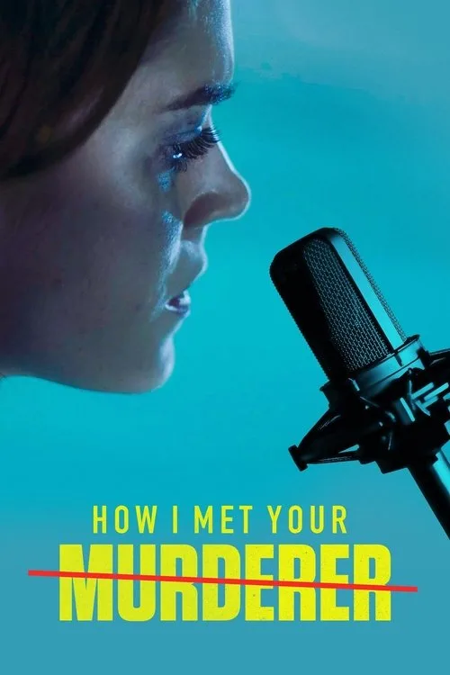 How I Met Your Murderer (2021) poster