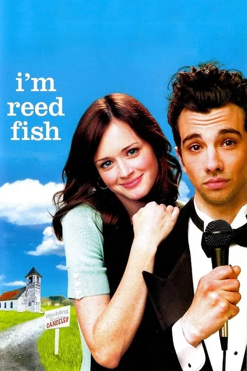 I'm Reed Fish (2007) poster