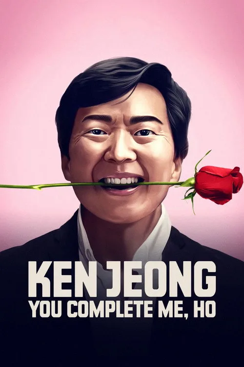 Ken Jeong: You Complete Me, Ho (2019) poster