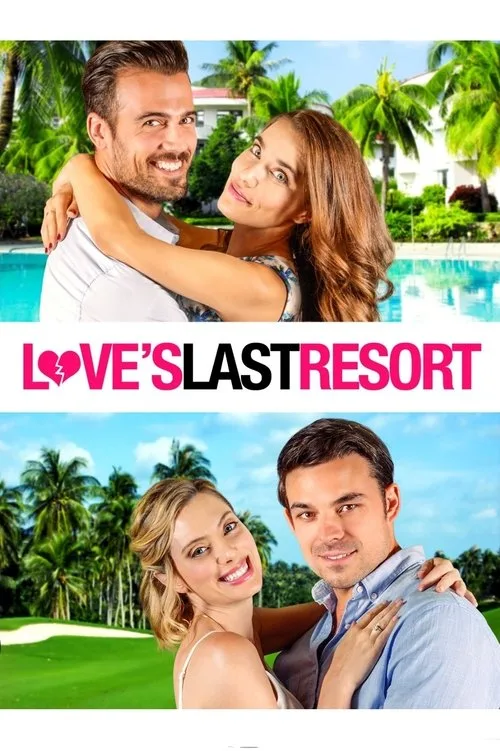 Love's Last Resort (2017) poster