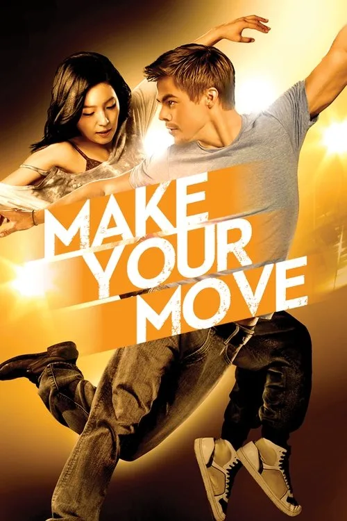 Make Your Move (2013) poster