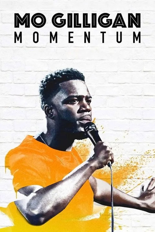Mo Gilligan: Momentum (2019) poster