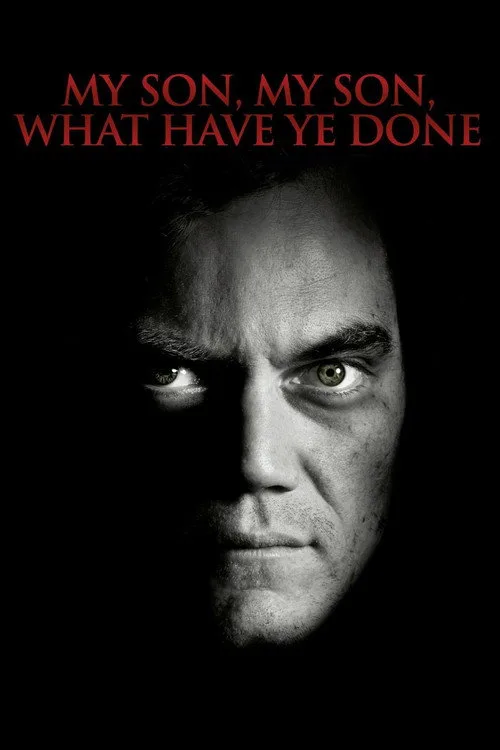 My Son, My Son, What Have Ye Done (2010) poster