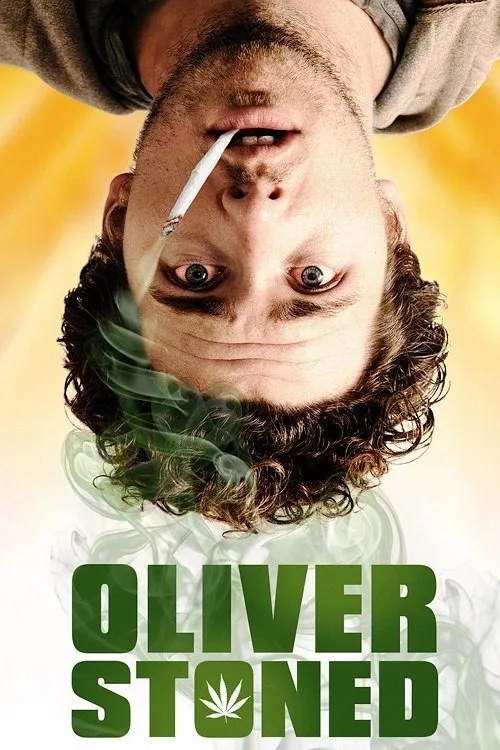 Oliver, Stoned. (2014) poster