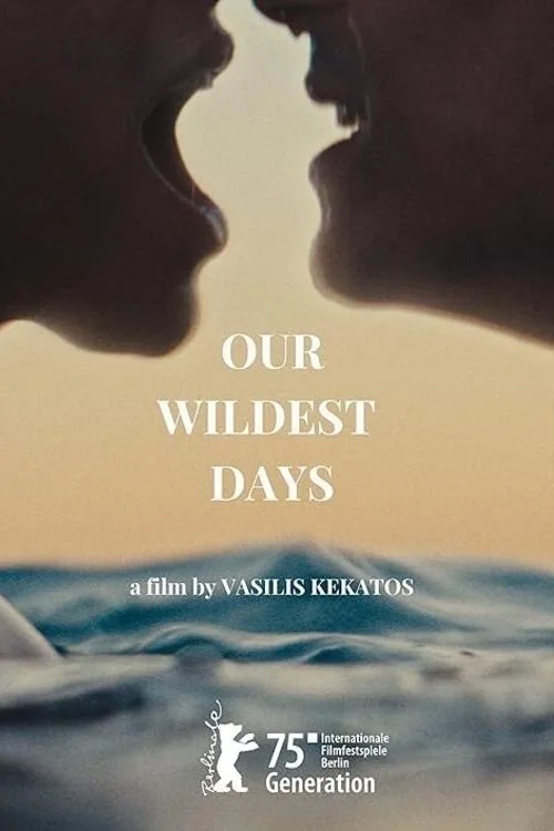 Our Wildest Days (2025) poster
