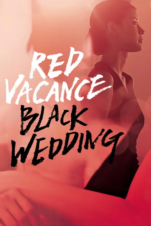 Red Vacance Black Wedding (2011) poster