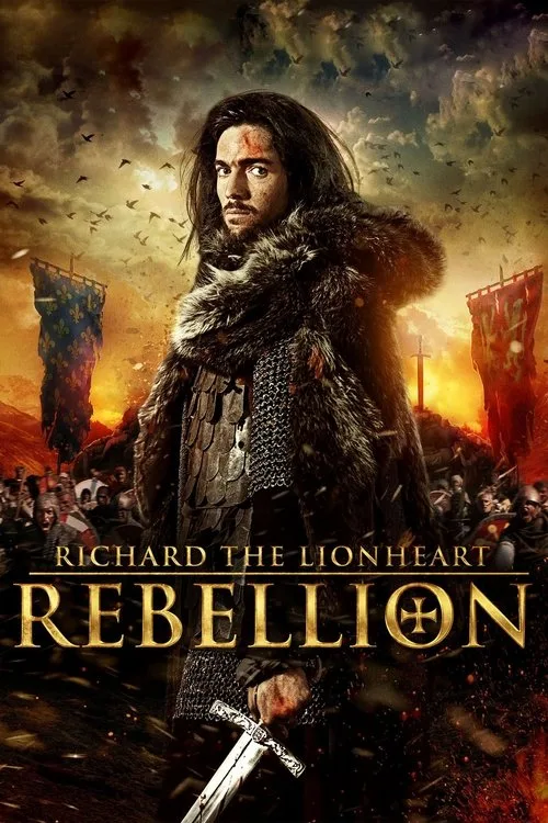 Richard the Lionheart: Rebellion (2015) poster