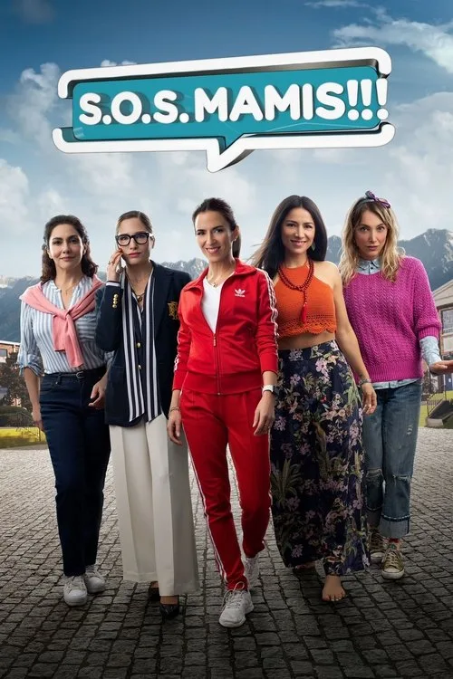 S.O.S. Mamis: La película (2022) poster