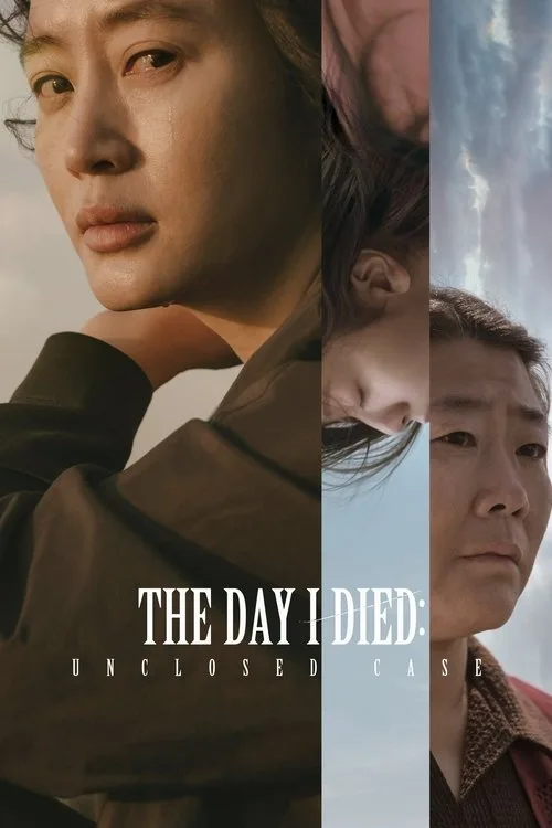 The Day I Died: Unclosed Case (2020) poster