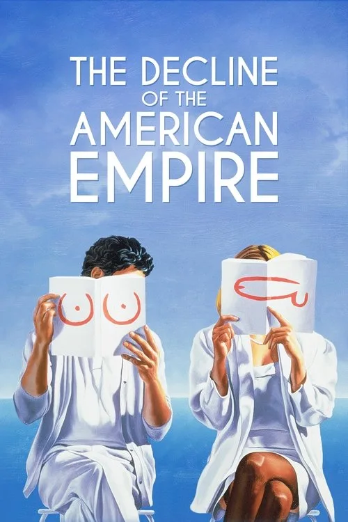 The Decline of the American Empire (1986) poster