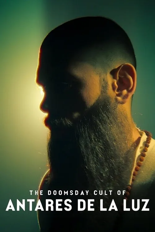 The Doomsday Cult of Antares de la Luz (2024) poster