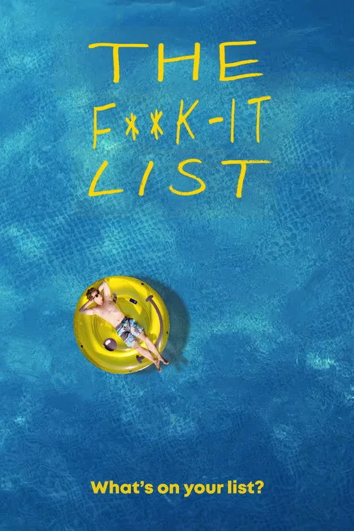 The F**k-It List (2020) poster