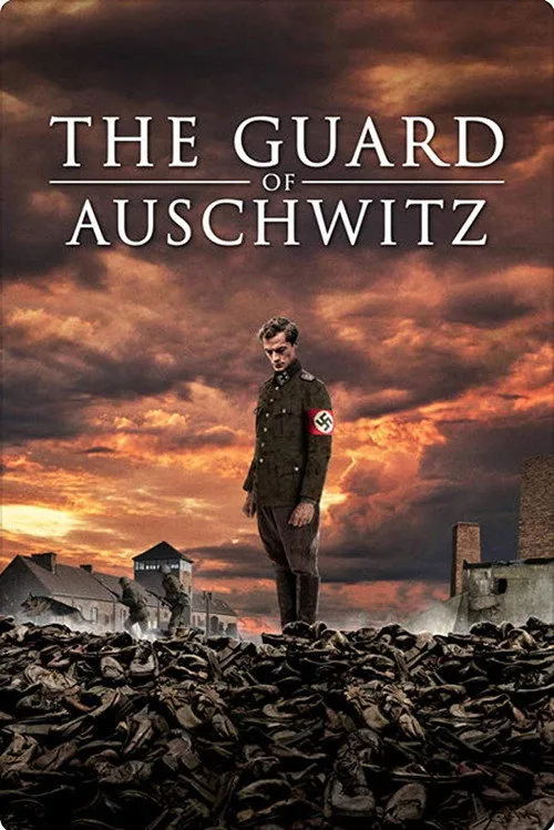 The Guard of Auschwitz (2018) poster