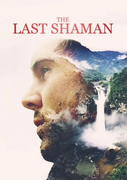 The Last Shaman (2017) poster