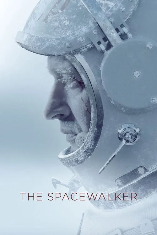 The Spacewalker (2017) poster