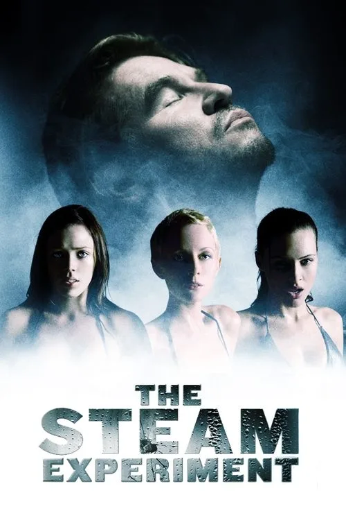 The Steam Experiment (2009) poster