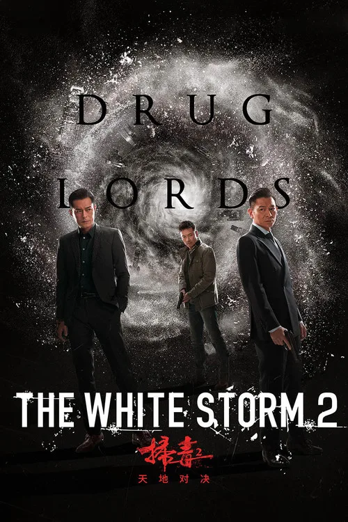 The White Storm 2: Drug Lords (2019) poster