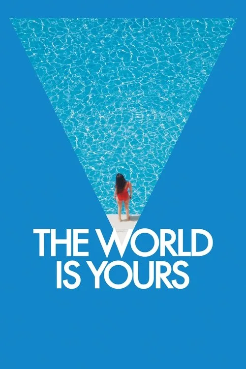The World Is Yours (2018) poster