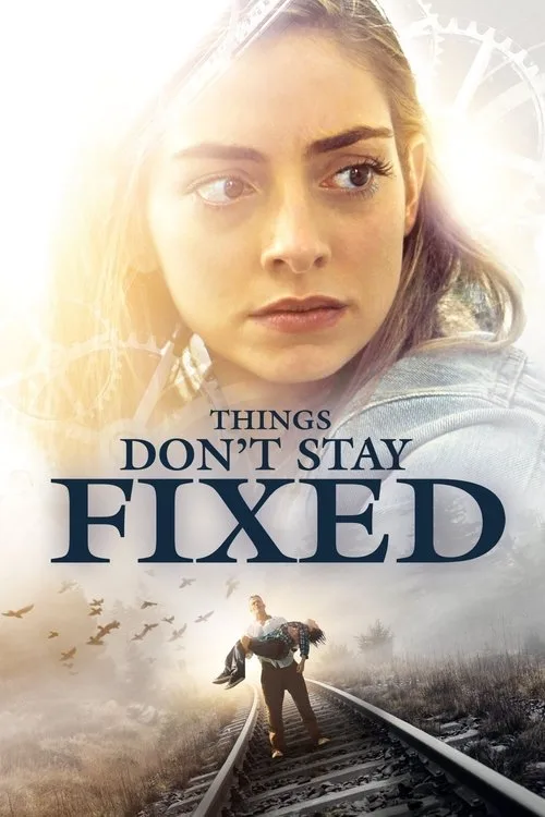 Things Don't Stay Fixed (2021) poster