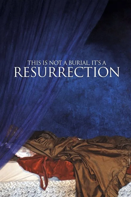This Is Not a Burial, It’s a Resurrection (2019) poster