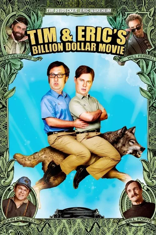 Tim and Eric's Billion Dollar Movie (2012) poster