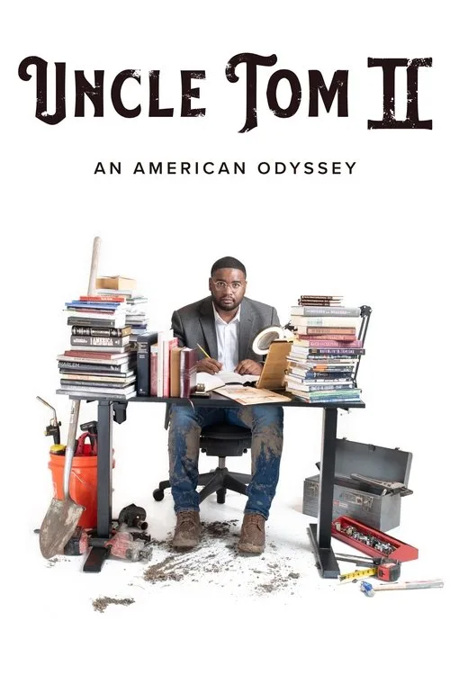 Uncle Tom II: An American Odyssey (2022) poster