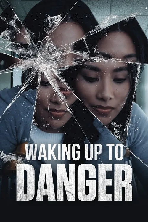 Waking Up To Danger (2021) poster