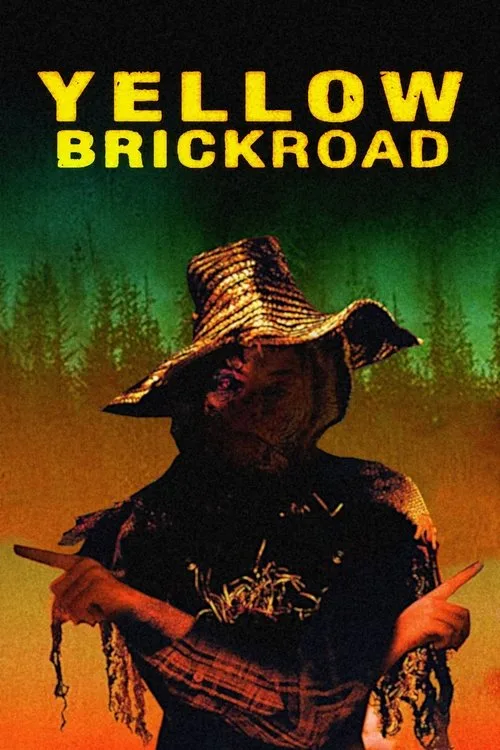 YellowBrickRoad (2010) poster