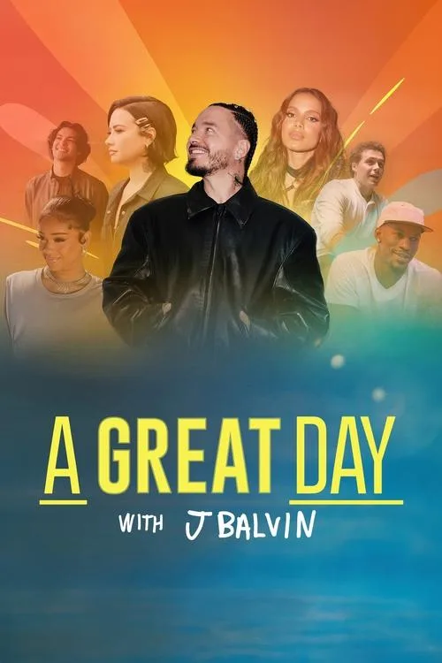 A Great Day with J Balvin (2024) poster