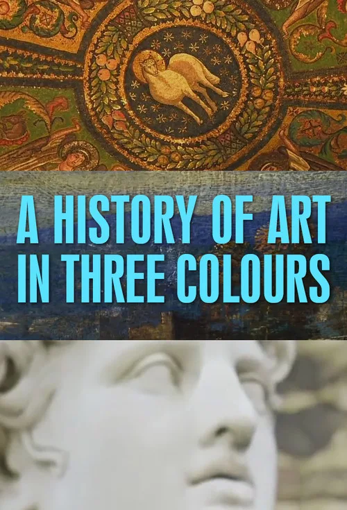 A History of Art in Three Colours (2012) poster