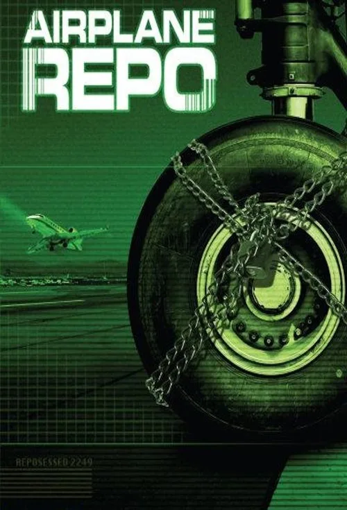 Airplane Repo (2010) poster