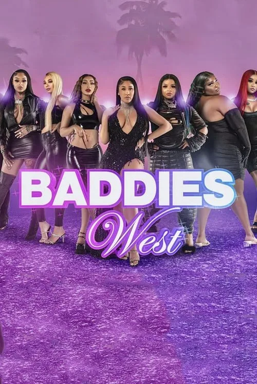 Baddies West (2023) poster
