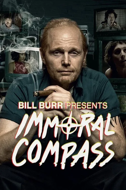 Bill Burr Presents Immoral Compass (2021) poster