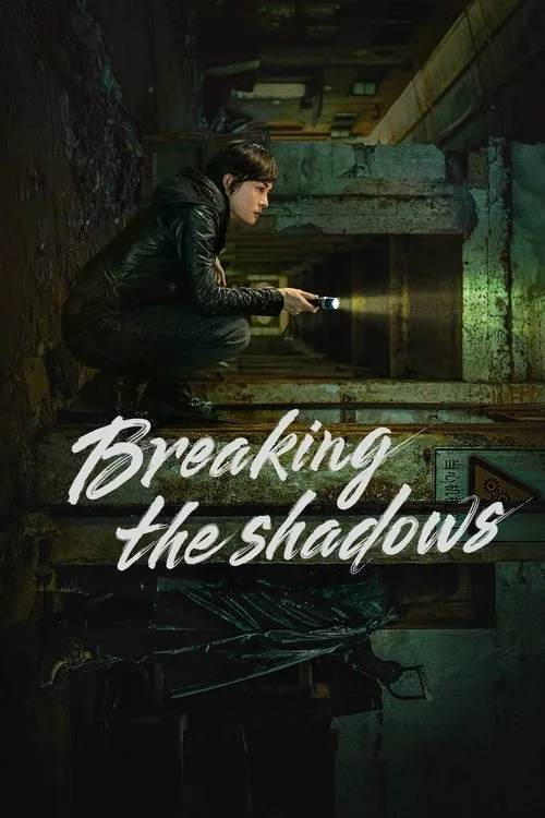 Breaking the Shadows (2025) poster