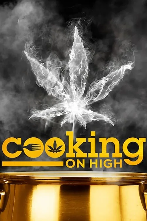 Cooking on High (2018) poster