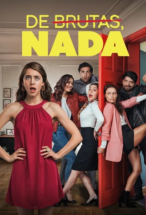 De brutas, nada (2020) poster