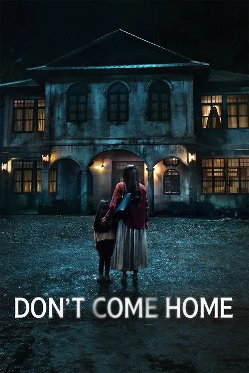 Don't Come Home (2024) poster