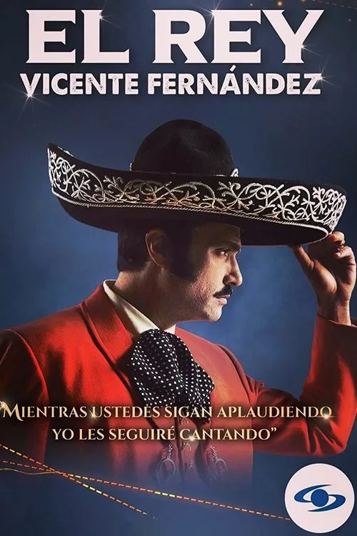 El Rey, Vicente Fernández (2022) poster